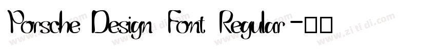 Porsche Design Font Regular字体转换 Porsche Design Font Regular字体转换